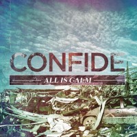Purchase Confide - All Is Calm