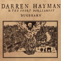 Purchase Darren Hayman & The Short Parliament - Bugbears