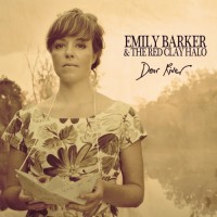 Purchase Emily Barker & The Red Clay Halo - Dear River