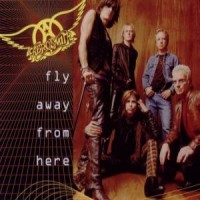 Purchase Aerosmith - Fly Away From Here