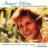 Purchase Margaret Whiting - Sings The Jerome Kern Songbook (Remastered 2002)