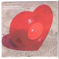 Purchase Mayer Hawthorne - Just Ain't Gonna Work Out (With The County) (VLS)