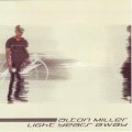 Buy Alton Miller - Light Years Away Mp3 Download