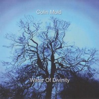 Purchase Colin Mold - Water Of Divinity