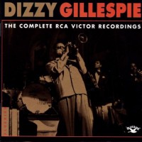 Purchase Dizzy Gillespie - The Complete Rca Victor Recordings CD1