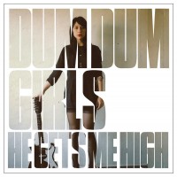 Purchase Dum Dum Girls - He Gets Me High (EP)