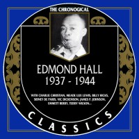 Purchase Edmond Hall - The Chronological Classics: 1937-1944