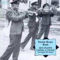 Purchase Eureka Brass Band - New Orleans Funeral & Parade