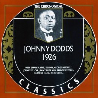 Purchase Johnny Dodds - The Chronological Classics: 1926
