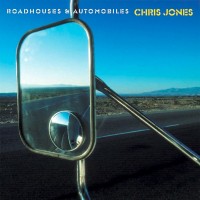 Purchase Chris Jones - Roadhouses & Automobiles