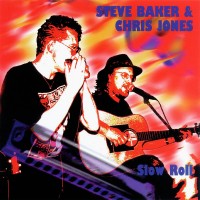 Purchase Chris Jones & Steve Baker - Slow Roll