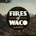 Buy Fires of Waco - Currents And Undertows (EP) Mp3 Download