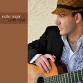 Buy Nate Najar - Until Now Mp3 Download
