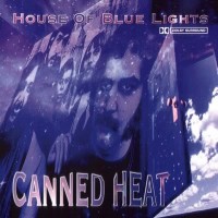 Purchase Canned Heat - House Of Blue Light