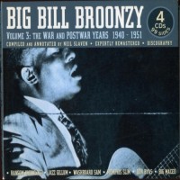 Purchase Big Bill Broonzy - Vol. 3... The War & Postwar Years (1940-41) CD1