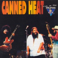 Purchase Canned Heat - In Concert: King Biscuit Flower Hour 1979