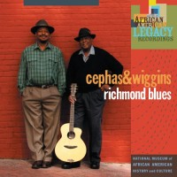 Purchase Cephas & Wiggins - Richmond Blues