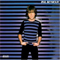 Purchase Phil Seymour - Phil Seymour (Vinyl)
