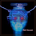 Buy Phil Vincent - Controlled Insanity Mp3 Download