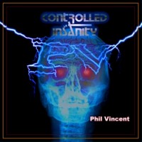 Purchase Phil Vincent - Controlled Insanity