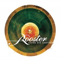 Purchase The Rooster - Circles And Satellites