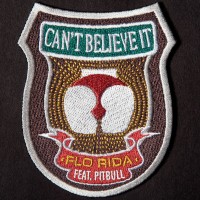 Purchase Flo Rida - Can't Believe It (CDS)