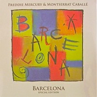 Purchase Freddie Mercury & Montserrat Caballe - Barcelona (Special Edition) CD3