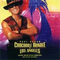 Purchase VA - Crocidile Dundee In Lost Angeles (Original Motion Picture Soundtrack)