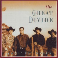 Purchase The Great Divide - Goin' For Broke