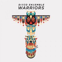 Purchase Disco Ensemble - Warriors