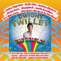 Purchase Dwight Twilley - The Beatles (Deluxe Edition)