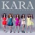 Buy Kara - Girls Forever Mp3 Download