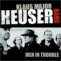 Purchase Klaus Major Heuser Band - Men In Trouble