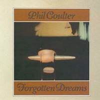 Purchase Phil Coulter - Forgotten Dreams