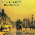 Buy Phil Coulter - Recollections Mp3 Download