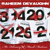 Purchase Raheem Devaughn - Mr. February (Aka March Madness)