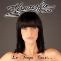 Buy Sheryfa Luna - Le Temps Court (CDS) Mp3 Download