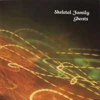 Purchase Skeletal Family - Ghosts (Vinyl)