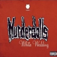 Purchase Murderdolls - White Wedding (EP)