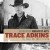 Buy Trace Adkins - The Definitive Greatest Hits: 'til The Last Shot's Fired CD1 Mp3 Download