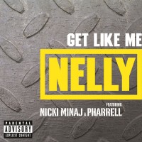 Purchase Nelly - Get Like M e (CDS)