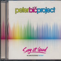 Purchase Peter Bic Project - Say It Loud