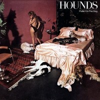 Purchase Hounds - Puttin' On The Dog (Vinyl)