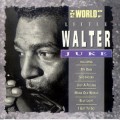 Buy Little Walter - The World Of Little Walter: Juke Mp3 Download