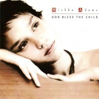Purchase Mishka Adams - God Bless The Child