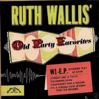 Purchase Ruth Wallis - Old Party Favorites (EP) (Vinyl)