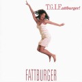 Buy Fattburger - T.G.I.Fattburger Mp3 Download
