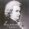 Buy John Di Martino's Romantic Jazz Trio - Jazz Mozart Mp3 Download