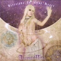 Purchase Ancient Myth - Astrolabe In Your Heart