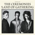 Buy The Ceremonies - Land of Gatherin g (cds) Mp3 Download